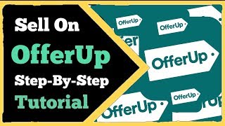 Offer Up  How To Sell  Full StepByStep Guide  Tutorial Part 6 [upl. by Oigroeg]