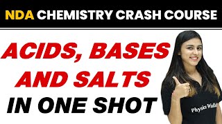 ACIDS BASES AND SALTS in One Shot  NDA Chemistry Crash Course [upl. by Nanor]