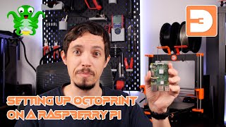 How to set up and install Octoprint on a Raspberry Pi [upl. by Jake]