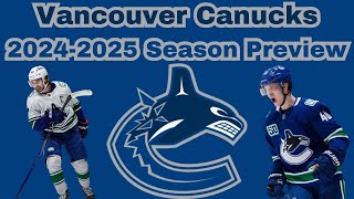 Vancouver Canucks 20242025 Season Preview Show [upl. by Lugar]