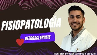 Fisiopatología Aterosclerosis [upl. by Chivers]