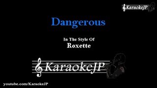 Dangerous Karaoke  Roxette [upl. by Liban]