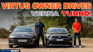 Modified Virtus GT Owner Drives New Hyundai Verna Turbo  MotorBeam [upl. by Greyso]