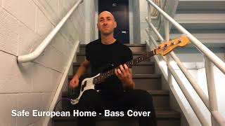 The Clash  Safe European Home  Bass Cover [upl. by Sundberg666]