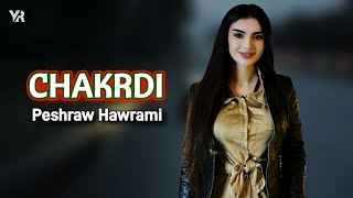 Peshraw Hawrami  Chakrdi Dj Tab amp YANGI Remix [upl. by Beutler168]