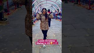 Christmas Market in UK🤩🇬🇧✨christmasmarket leedsevents cozywintervibes uktravel festivevibes [upl. by Stefano678]