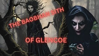 Baobhan Sith of Glen Coe [upl. by Tempest]