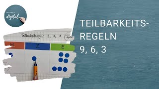 Teilbarkeitsregeln für die Zahlen 9 6 3  Quersummenregel anschaulich erklärt [upl. by Ssidnac557]