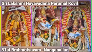 Brahmotsavam 2024  Sri Lakshmi Hayavadana Perumal Kovil Nanganallur Garuda Sevai [upl. by Tilagram319]