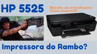 Impressora HP 5525 com barulho de metralhadora não não é o Rambo veja como resolver [upl. by Mairhpe]