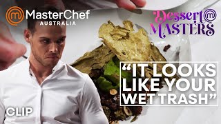 quotIts Like Your Wet Trashquot  MasterChef Australia Dessert Masters  MasterChef World [upl. by Corliss374]