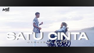 Gan Gan Wigandi  Satu Cinta Official Music Video [upl. by Anerul933]