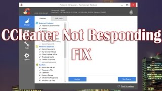 CCleaner Not Responding [upl. by Regni464]