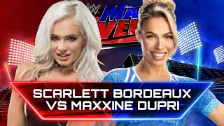 Maxxine Dupri vs Scarlett Bordeaux  Main Event WWE 2k24 [upl. by Costello]