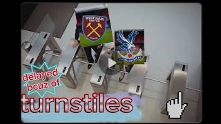 CRYSTAL PALACE vs WEST HAM was DELAYED bcuz of TURNSTILES [upl. by Dwayne]