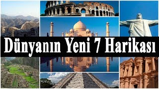 DÜNYANIN YENİ 7 HARİKASI VE GİZEMLERİ [upl. by Wendin]