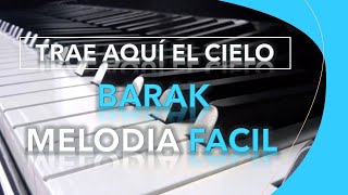 Instrumental Trae aquí el cielo  Barak  Piano  Acordes Sound YADAH [upl. by Morrissey]