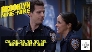 1 HOUR OF JAKE PERALTA SAYING COOL COOL COOL COOL COOL COOL NO DOUBT NO DOUBT NO DOUBT [upl. by Nine]