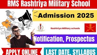 RMS School Admission 202526 Last Date Military School Admission Eligibility Application Exam [upl. by Kovacev257]