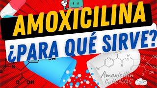 AMOXICILINA ¿para qué sirve [upl. by Cassandre]