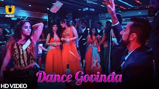 Dance Govinda  DANCE BAR  Ullu Music  ULLU Originals  Sudhanshu Pandey [upl. by Akaya]