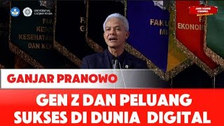 PIDATO RENYAH GANJAR PRANOWO DI ACARA WISUDA FAKULTAS EKONOMI UGM DOAKAN MAHASISWA JADI SUKSES [upl. by Allistir]