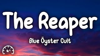 Blue Oyster Cult  Dont Fear The Reaper Lyrics [upl. by Yblocaj502]