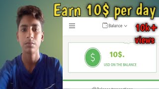 New earning website  Earn 10 dollar per day  Please subscribe to complete 500 subscribers [upl. by Vey410]