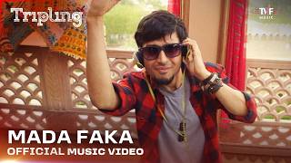 Mada Faka  Official Music Video  TVF Tripling S1  Amar Mangrulkar Shaaze Merchant Kapil Sawant [upl. by Anua]