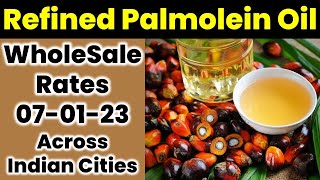 Palm Oil Rate Today Palm Oil Price Daily PalmOlein Oil Wholesale Rate RBD Palm Oil Rate 070123 [upl. by Hubert]