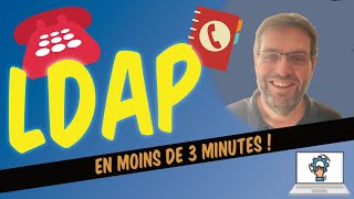 LDAP en moins de 3 minutes [upl. by Bevash]