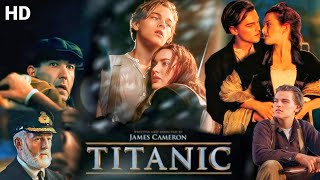 Titanic Full Movie In Hindi Dubbed HD  James Cameron  New Hollywood Movie 2024  Facts amp Review [upl. by Nomis166]