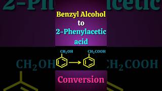 Benzyl alcohol to 2 Phenylacetic acid Conversion shorts [upl. by Kunz]