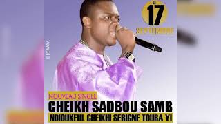 Sadbou Samb Sargal Cheikhi Serigne Touba yi magal Touba 2020 [upl. by Yblocaj144]