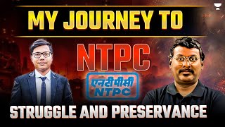 My Journey to NTPC 🔥 Struggle and preservance  Gayatry Prakash Jaiswal [upl. by Nazus]