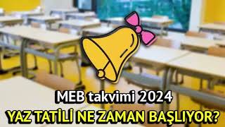 2024 Yaz Tatili Ne Zaman Başlıyor [upl. by Leavelle286]