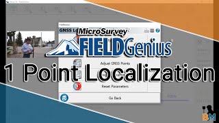 MicroSurvey FieldGenius How To 1 Point Localizations  Bench Mark [upl. by Chaing]