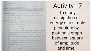 To study dissipation energy of simple pendulum by plotting graph bw square of amplitude and time [upl. by Ocimad]