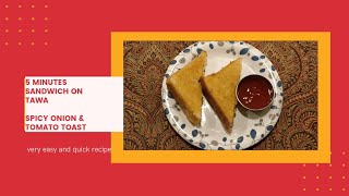 Sandwich recipe  bread toast on tawa  onion amp tomato spicy toast [upl. by Call]