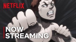 Baki Hanma Season 2 The Father VS Son Saga Now Streaming  Netflix Anime [upl. by Ahsuatan586]