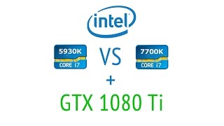 i7 5930k vs i7 7700K  1080TI  5 GAMES  1080p 1440p 4k [upl. by Anderson]