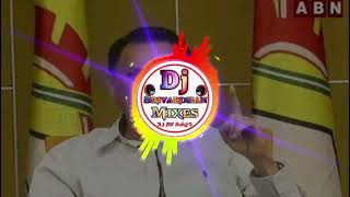 Bandaru Satyanandarao Dj Song kothapeta TDP Songs Dj Srivardhan Mixes Latest TDP Songsviral [upl. by Ihab]