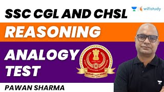 Analogy Test  Reasoning  SSC CGL and CHSL  Important Latest Questions  Pawan Sharma [upl. by Nodnarb]