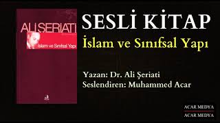 İslam ve Sınıfsal Yapı  Sosyalizm ve İslam Karşılaştırması Sesli Kitap [upl. by Yetnom896]