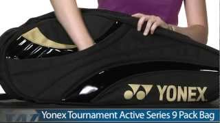 Yonex Tournament Active Series 9 Pack Bag [upl. by Rochester879]