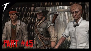 Red Dead Redemption PC Gameplay Walkthrough  Part 45 For Purely Scientific Purposes No Commentary [upl. by Ulrick]