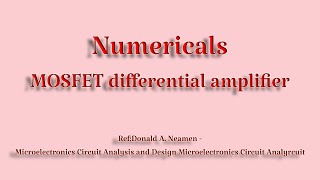 MOSFET differential amplifier  Numerical Problems  DC characteristics of a MOSFET diffamp [upl. by Suillenroc]