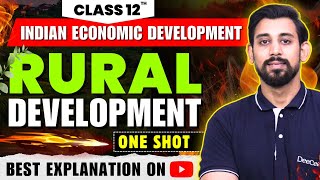 Rural development  Indian eco  Class 12  One shot [upl. by Nnyllaf64]