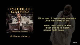 Havana DPrimera  Bicho Malo  Official Lyric Video [upl. by Pauli]