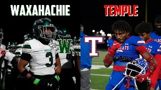 3RD YEAR IN A ROW MEETING IN THE PLAYOFFS 🔥🔥 Waxahachie vs Temple  Texas High School Football [upl. by Stokes]